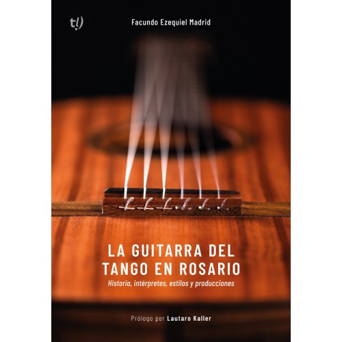 LA GUITARRA DEL TANGO EN ROSARIO