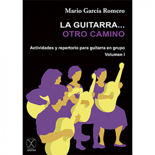 LA GUITARRA... OTRO CAMINO
