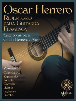 Repertorio Para Guitarra Flamenca - Grado Elemental Alto
