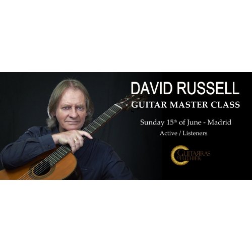 Master Class DAVID RUSSELL