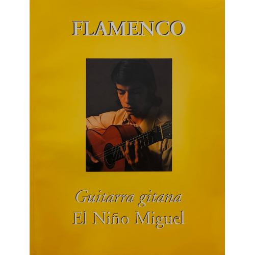 El Niño Miguel - Guitarra Gitana