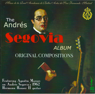 The Andrés Segovia Album Original Compositions