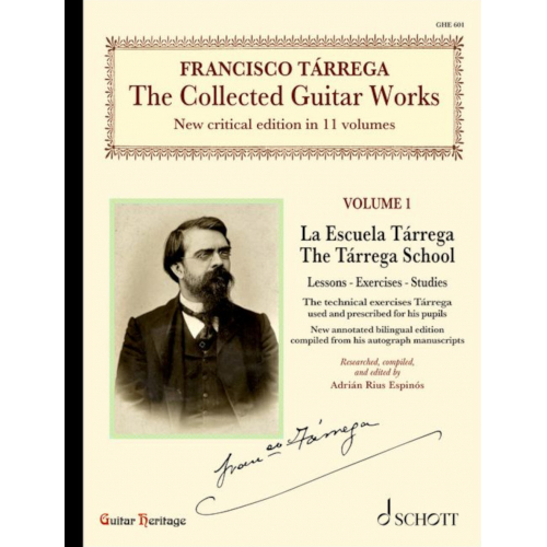 Tárrega, the Collected Guitar Works Volume 1 - La Escuela Tárrega