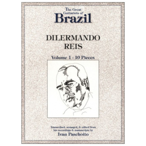 Dilermando Reis - Volume 1