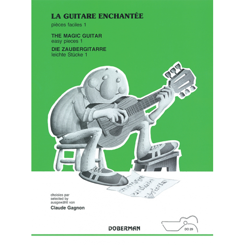 La guitare enchantee - pièces faciles 1