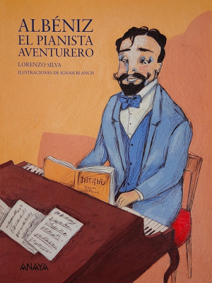 Albéniz, El Pianista Aventurero