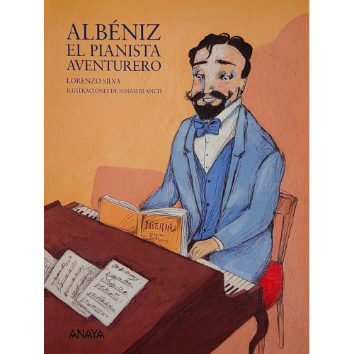 Albéniz, el pianista aventurero