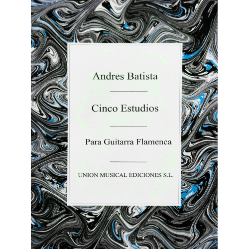 Cinco Estudios para Guitarra Flamenca