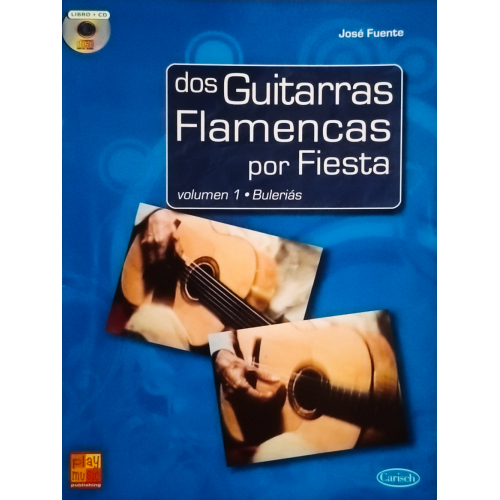 Dos Guitarras Flamencas por Fiesta (Volumen 1 • Bulerías)