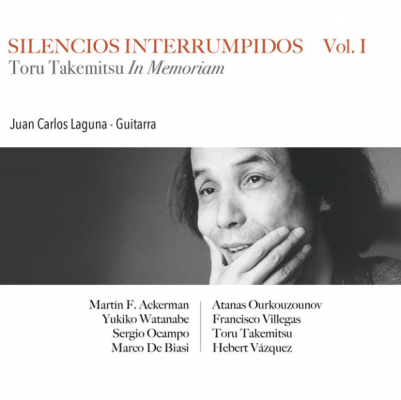 Silencios Interrumpidos Vol. I - Toru Takemitsu In Memoriam