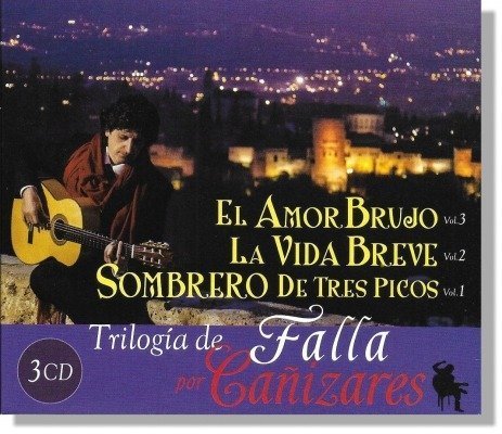 Trilogia Falla, Cañizares