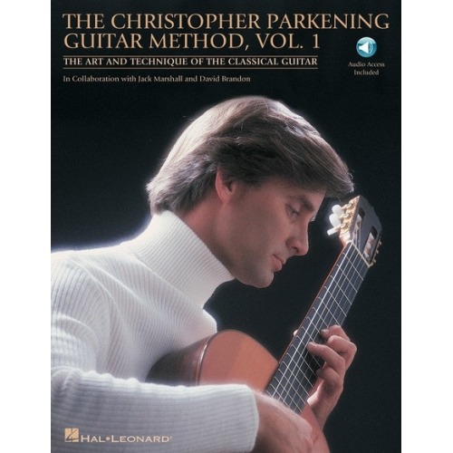 The Christopher Parkening Guitar Method, Vol 1