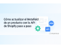 Cómo actualizar el Metafield de un producto con la API de Shopify paso a paso