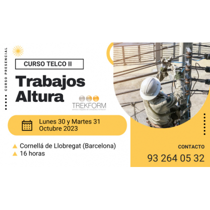 CURSO TELCO II – TRABAJOS ALTURA BARCELONA