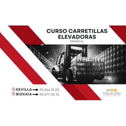 CURSO CARRETILLAS ELEVADORAS EN SEVILLA Y BIZKAIA
