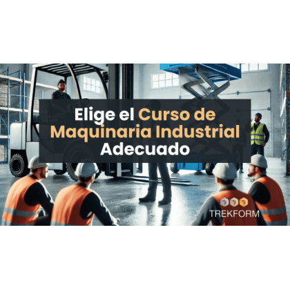 Elige el curso de maquinaria industrial adecuado