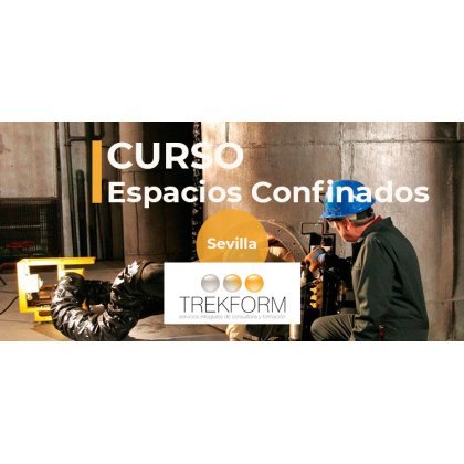 CURSO ESPACIOS CONFINADOS EN SEVILLA