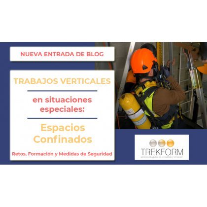 TRABAJOS VERTICALES EN ESPACIOS CONFINADOS