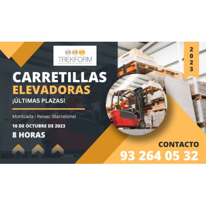CURSO DE CARRETILLERO EN MONTCADA I REIXAC ¡ÚLTIMA OPORTUNIDAD!