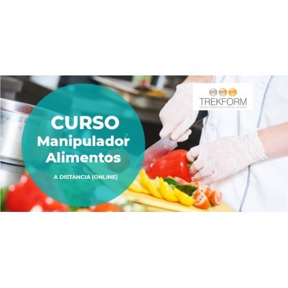 CONOCE LA IMPORTANCIA DEL CURSO DE MANIPULADOR DE ALIMENTOS (2022)
