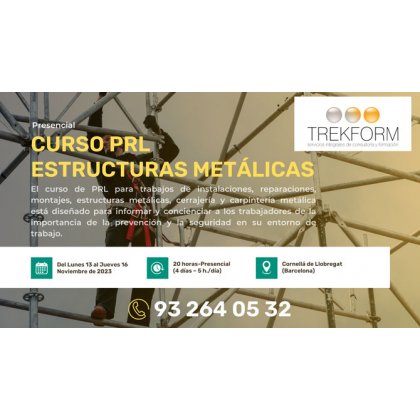 CURSO PRL ESTRUCTURAS METÁLICAS EN BAIX LLOBREGAT
