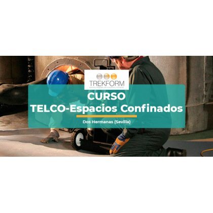 CURSO PRL ESPACIOS CONFINADOS EN SEVILLA