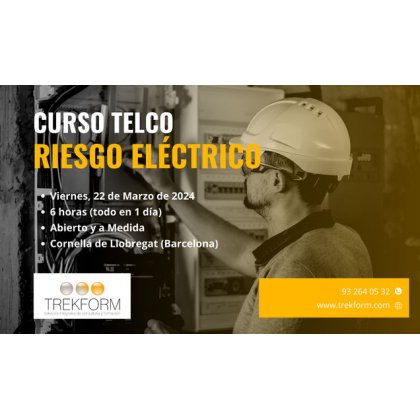 CURSO TELCO RIESGO ELÉCTRICO EN BAIX LLOBREGAT