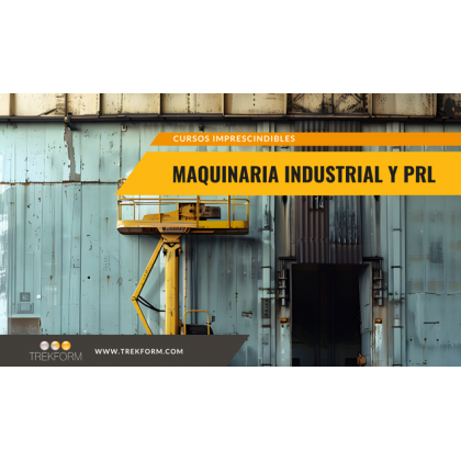 Maquinaria industrial y PRL – cursos imprescindibles