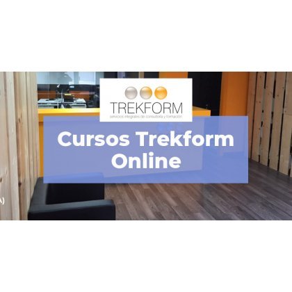FÓRMATE CON LOS CURSOS A DISTANCIA TREKFORM 2022