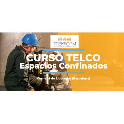 CURSO TELCO DE ESPACIOS CONFINADOS EN BARCELONA