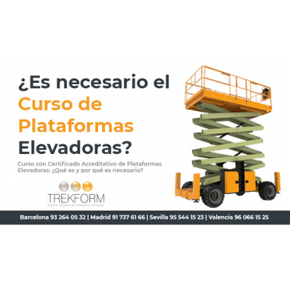 ¿Es necesario el Curso de Plataformas Elevadoras?