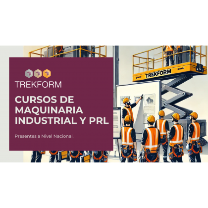 Cursos de Maquinaria Industrial y PRL en España
