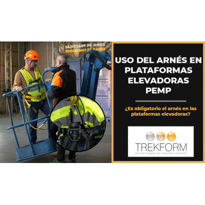 USO DEL ARNÉS EN PLATAFORMAS ELEVADORAS (PEMP)