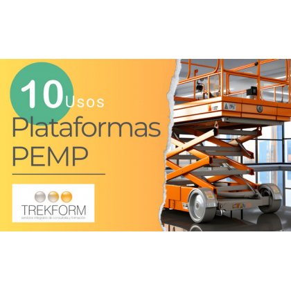 10 Usos Imprescindibles de las Plataformas PEMP