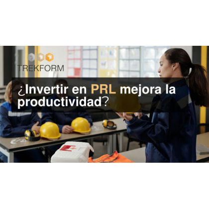 Formación en PRL: clave para la productividad