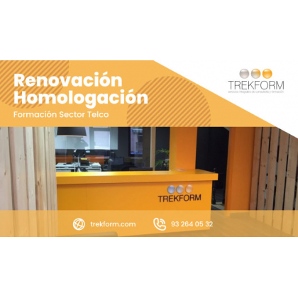 Renovación Homologación Formación Sector Telco