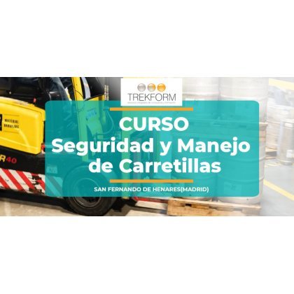 SEGURIDAD Y MANEJO DE CARRETILLAS EN LA COMUNIDAD DE MADRID