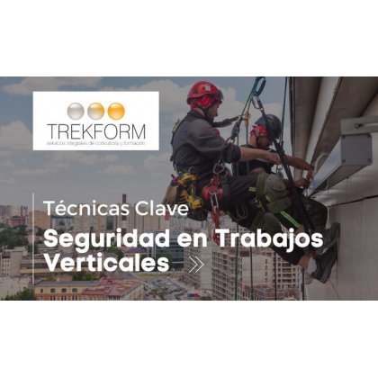 Seguridad en Trabajos Verticales: Técnicas Clave