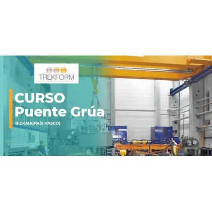 FORMACIÓN HOMOLOGADA PUENTE GRÚA – PAÍS VASCO