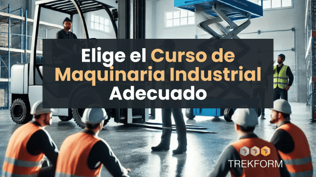 Elige el curso de maquinaria industrial adecuado