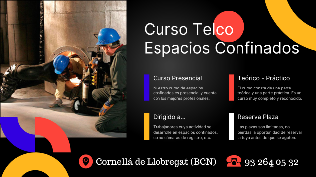 CURSO ESPACIOS CONFINADOS – CORNELLÁ DE LLOBREGAT