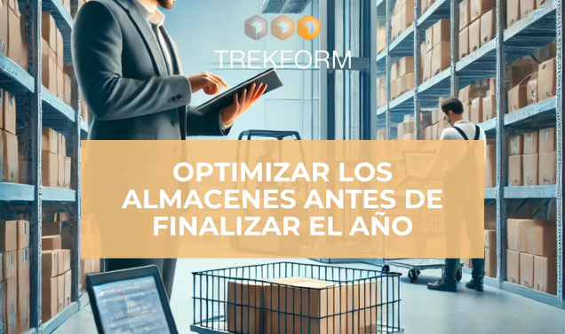 Optimiza tu almacén antes de fin de año