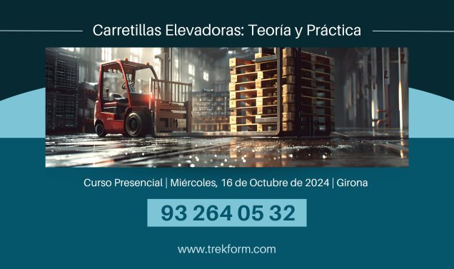 CURSO CARRETILLAS ELEVADORAS: TEORÍA Y PRÁCTICA