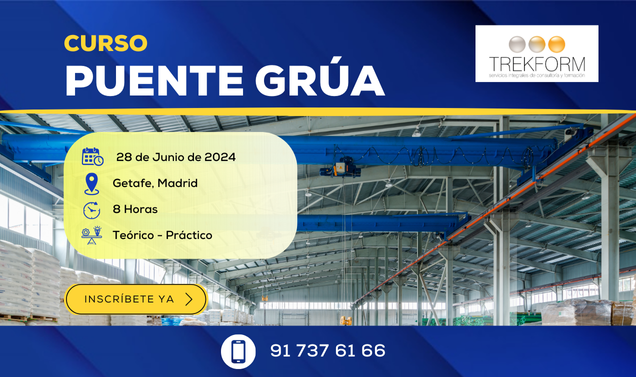 CURSO PUENTE GRUA EN GETAFE EL 28 DE JUNIO 2024