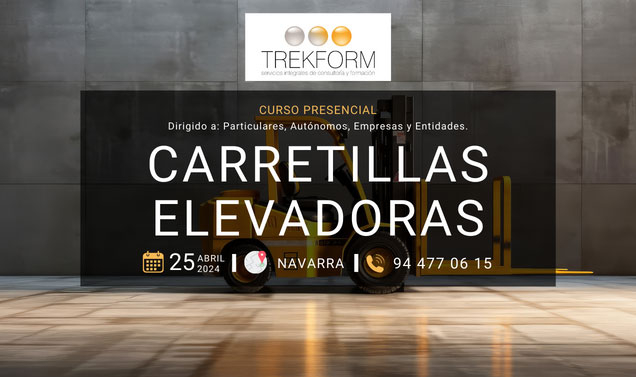 CURSO CARRETILLAS ELEVADORAS EN NAVARRA – ABRIL