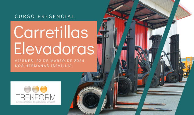 CURSO CARRETILLAS ELEVADORAS SEVILLA (22/MARZO)