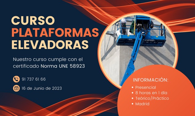 CURSO MANEJO PLATAFORMAS ELEVADORAS PEMP – MADRID