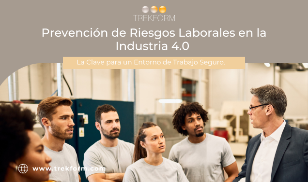 Prevención de Riesgos Laborales en Industria 4.0