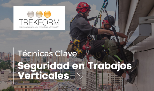 Seguridad en Trabajos Verticales: Técnicas Clave