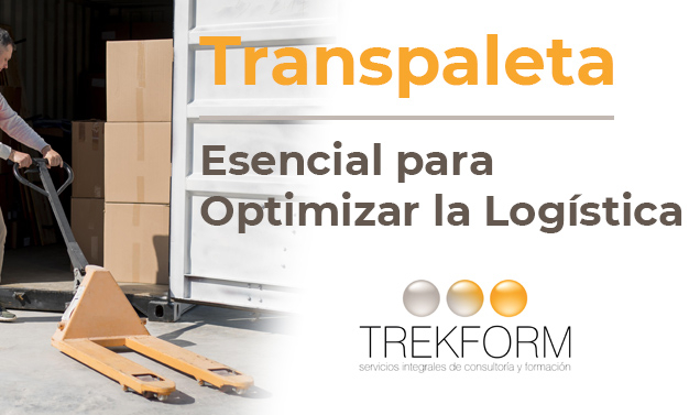 Transpaleta: Esencial para Optimizar la Logística